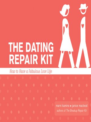 cover image of The Dating Repair Kit
